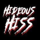 Hideous Hiss